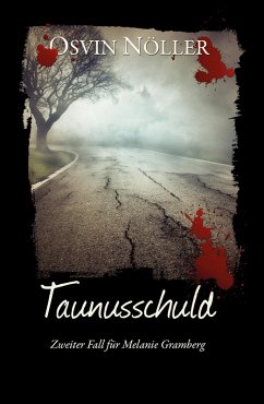 Taunusschuld (eBook, ePUB) - Nöller, Osvin
