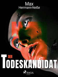 Der Todeskandidat (eBook, ePUB) - Herrmann-Neisse, Max