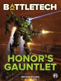 BattleTech: Honor's Gauntlet (eBook, ePUB)