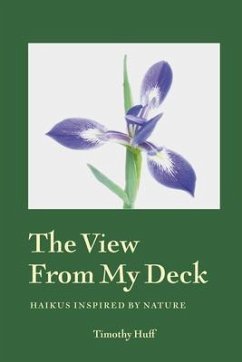 The View from My Deck (eBook, ePUB) - Huff, Timothy