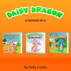 Daisy Dragon Series Three Book Collection (Bedtime children's books for kids, early readers) (eBook, ePUB)