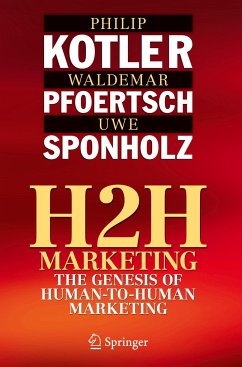 H2H Marketing - Kotler, Philip;Pfoertsch, Waldemar;Sponholz, Uwe