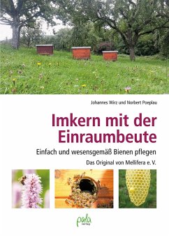 Imkern mit der Einraumbeute (eBook, PDF) - Wirz, Johannes; Poeplau, Norbert
