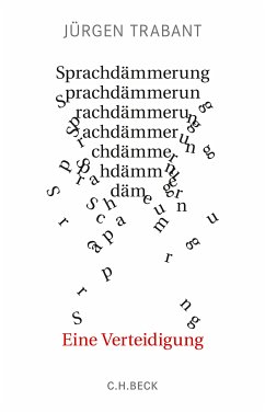 Sprachdämmerung (eBook, PDF) - Trabant, Jürgen