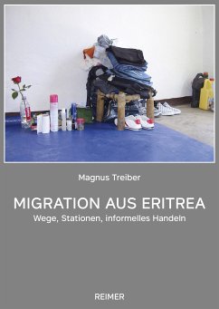 Migration aus Eritrea (eBook, PDF) - Treiber, Magnus
