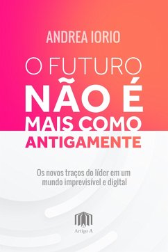 Cover O futuro não é mais como antigamente (eBook, ePUB)