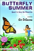 Butterfly Summer - Quest to Save the Monarchs (eBook, ePUB) Butterfly Summer - Quest to Save the Monarchs (eBook, ePUB)