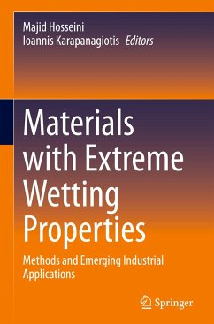 Materials with Extreme Wetting Properties