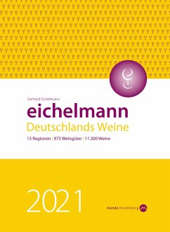 Eichelmann 2021 Deutschlands Weine - Eichelmann, Gerhard