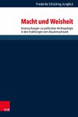 Macht und Weisheit (eBook, PDF)