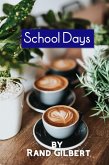 School Days (Life Lessons) (eBook, ePUB)