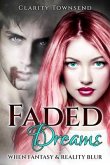 Faded Dreams (eBook, ePUB)