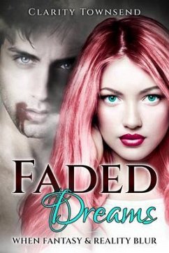Cover Faded Dreams (eBook, ePUB)