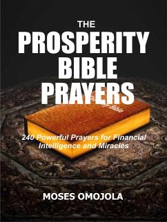 The Prosperity Bible Prayers (eBook, ePUB) - Omojola, Moses