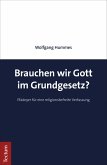 Brauchen wir Gott im Grundgesetz? (eBook, PDF)