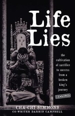 Life Lies (eBook, ePUB) - Simmons, Cha-Chi; Campbell, Darrin