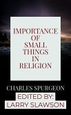 Importance of Small Things in Religion (eBook, ePUB) Importance of Small Things in Religion (eBook, ePUB)