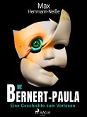 Die Bernert-Paula. Eine Geschichte zum Vorlesen (eBook, ePUB)