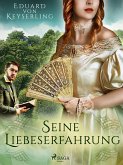 Seine Liebeserfahrung (eBook, ePUB)