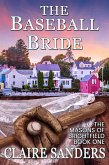 The Baseball Bride (The Masons of Brightfield, #1) (eBook, ePUB)