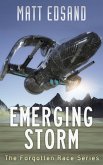 Emerging Storm (The Forgotten Race, #1) (eBook, ePUB)