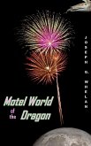 Motel World of the Dragon (Dragon World, #9) (eBook, ePUB)