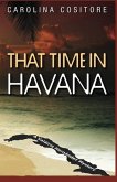 That Time in Havana (eBook, ePUB)