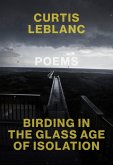 Birding in the Glass Age of Isolation (eBook, ePUB)