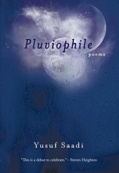 Pluviophile (eBook, ePUB) - Saadi, Yusuf