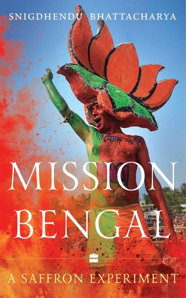 Mission Bengal (eBook, ePUB) Mission Bengal (eBook, ePUB)