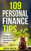 109 Personal Finance Tips: Things you Should Have Learned in High School (eBook, ePUB)