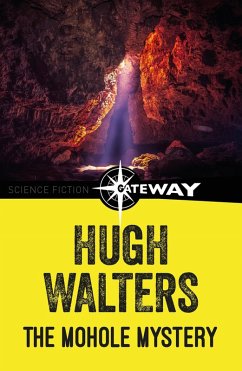 The Mohole Mystery (eBook, ePUB) - Walters, Hugh The Mohole Mystery (eBook, ePUB) - Walters, Hugh