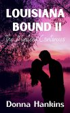 Louisiana Bound II (1, #2) (eBook, ePUB)