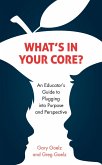 What's in Your CORE? (eBook, ePUB)