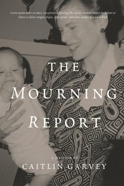 The Mourning Report (eBook, ePUB)