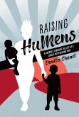 Raising Hu-Mens (eBook, ePUB)