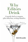 Why Editors Drink (eBook, ePUB)