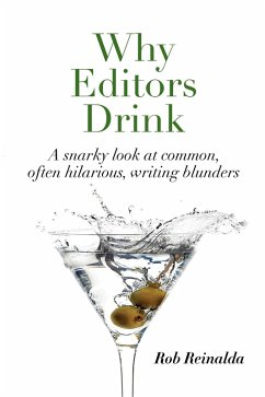 Why Editors Drink (eBook, ePUB) - Reinalda, Rob