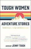 Tough Women Adventure Stories (eBook, ePUB)