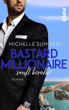 Bastard Millionaire - sanft berührt (eBook, ePUB) - Summers, Michelle