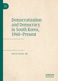 Democratization and Democracy in South Korea, 1960–Present (eBook, PDF)