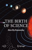 The Birth of Science (eBook, PDF)