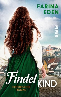 Das Findelkind (eBook, ePUB) - Eden, Farina