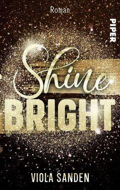 Shine Bright (eBook, ePUB) - Sanden, Viola