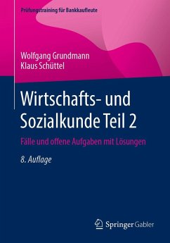 Wirtschafts- und Sozialkunde Teil 2 (eBook, PDF) - Grundmann, Wolfgang; Schüttel, Klaus