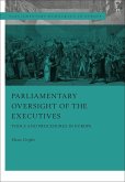 Parliamentary Oversight of the Executives (eBook, ePUB)