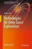 Technologies for Deep Space Exploration (eBook, PDF)