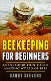 Beekeeping for Beginners (eBook, ePUB)