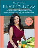 The Art of Healthy Living (eBook, PDF)