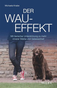 Der Wau-Effekt (eBook, ePUB) - Knabe, Michaela